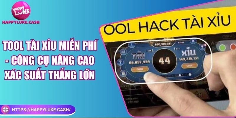 Tool tài xỉu miễn phí – Công cụ nâng cao xác suất thắng lớn